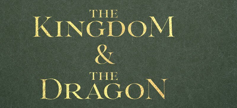 The Kingdom & The Dragon: A Business Fable, Book by Jonathan David Lewis